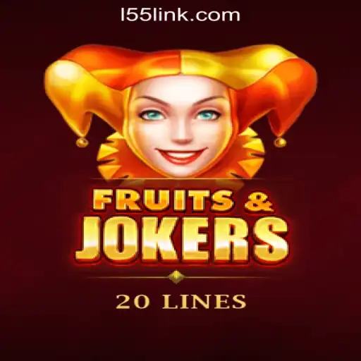 Discover the Exciting World of FruitsAndJokers20 on L55.com Oficial Slots Brasil #1