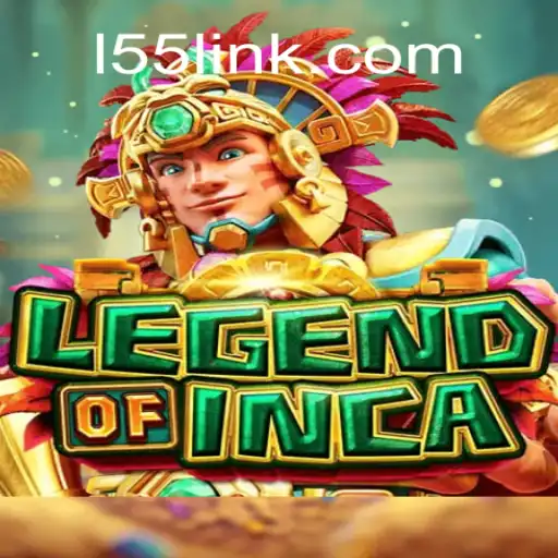 Discover the Thrilling World of LegendofInca on L55.com Oficial Slots Brasil #1