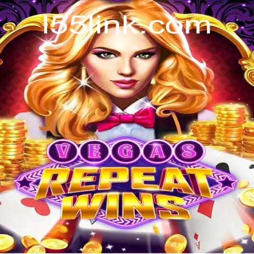 VegasRepeatWins: A Comprehensive Guide to L55.com Oficial Slots Brasil #1